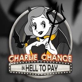 Play Charlie Chance in Hell to Pay slot by Play'n GO on hugocasinoo.eu
