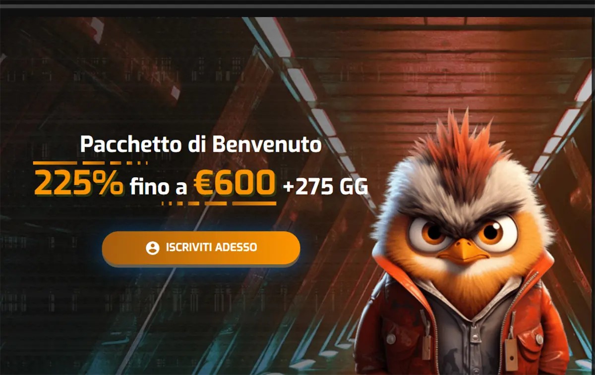 Italian-language casino promotional banner highlighting a welcome package of 225% up to €600 plus 275 free spins, featuring an “Iscriviti adesso” (Sign Up Now) call-to-action button, set in a futuristic corridor-style background and accompanied by a stylized bird mascot with spiky orange feathers wearing a jacket, creating a bold gaming-themed visual.