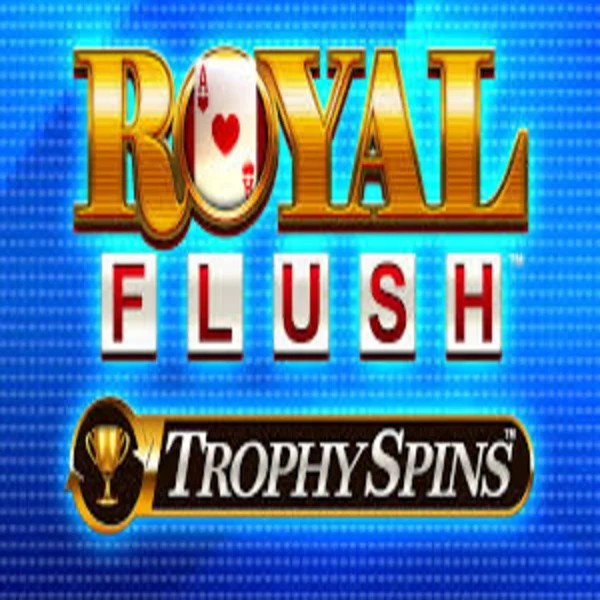 Play Royal Flush Trophy Spins slot by Greentube on hugocasinoo.eu